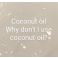 Coconut oil